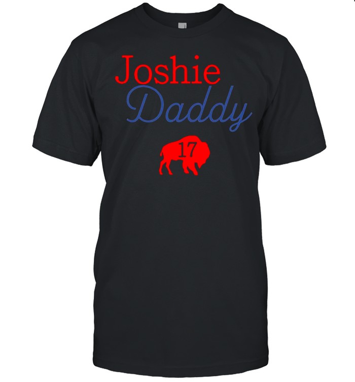 17 Allen Joshie Daddy Buffalo Bills 2021 shirt