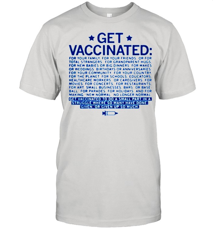 Get Vaccinated shirt