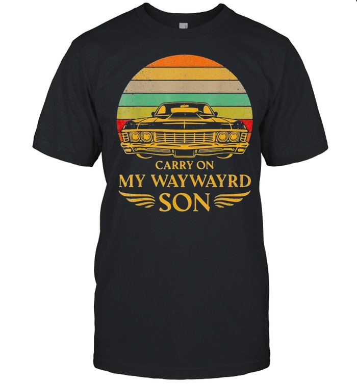 Carry On My Waywayrd Son Car Vintage Sunset shirt