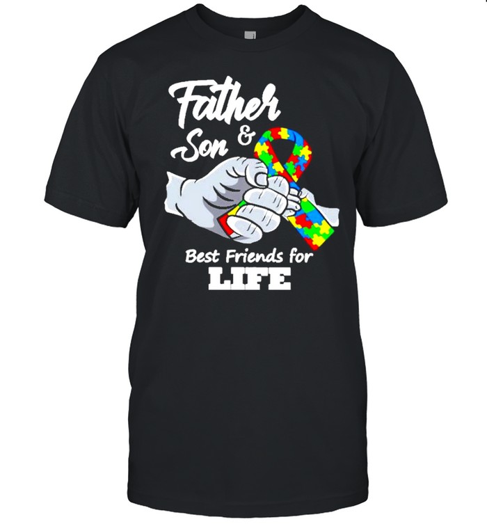 Father son best friends for life shirt