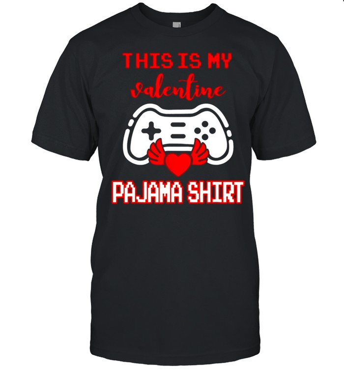 This Is My Valentine Pajama Gamer Video Games Valentine Boys shirt
