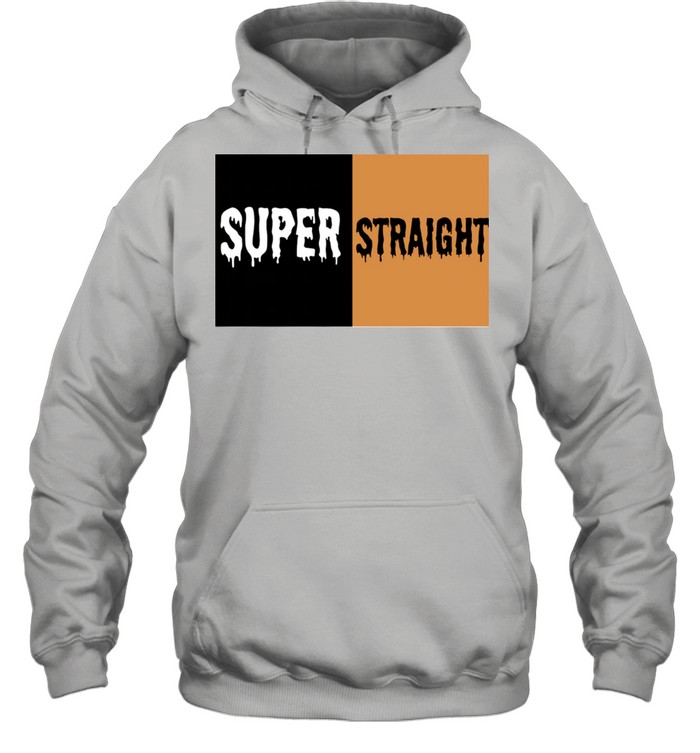 Super Straight Identity shirt Unisex Hoodie