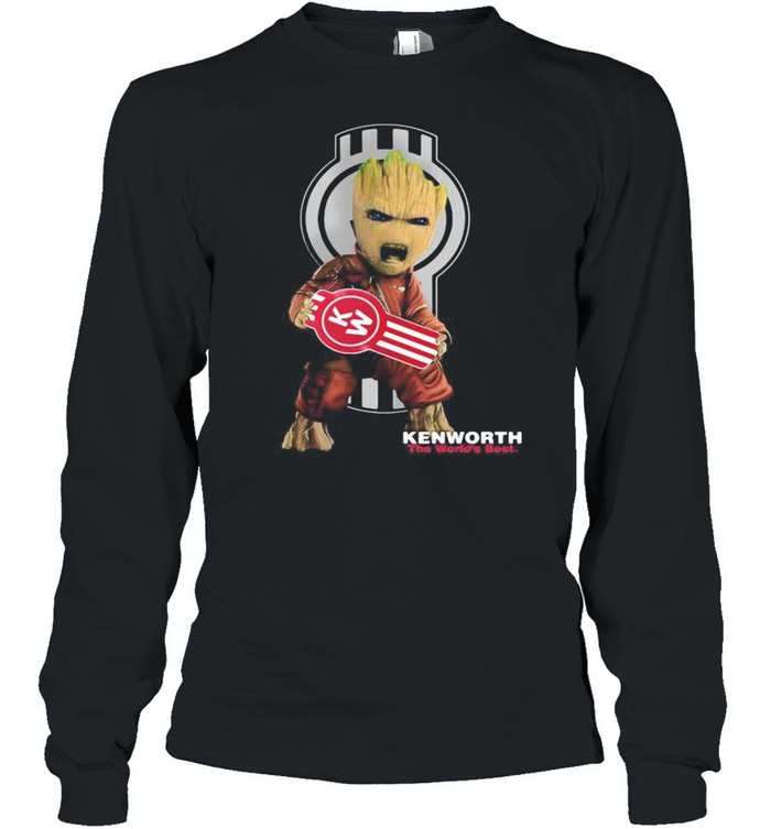 Groot With Kenworth The World’s Best  Long Sleeved T-shirt