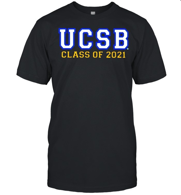 UCSB class of 2021 shirt