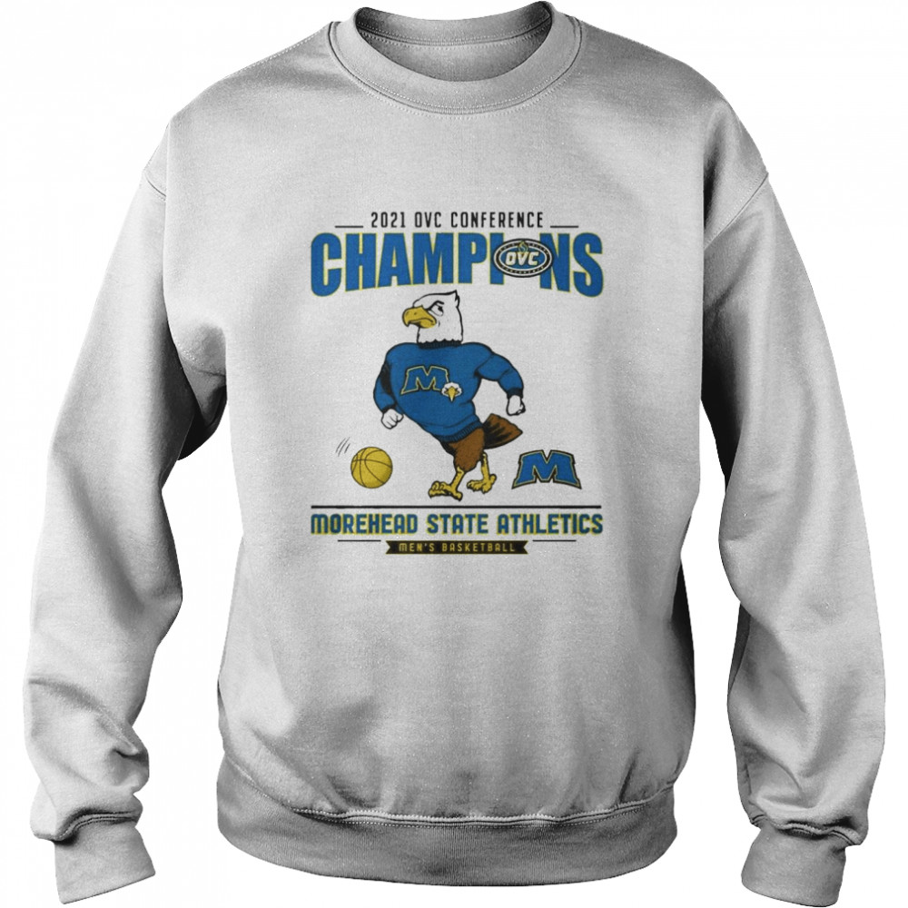 2021 Wac Tournament Champions Morehead State Athletics shirt Unisex Sweatshirt