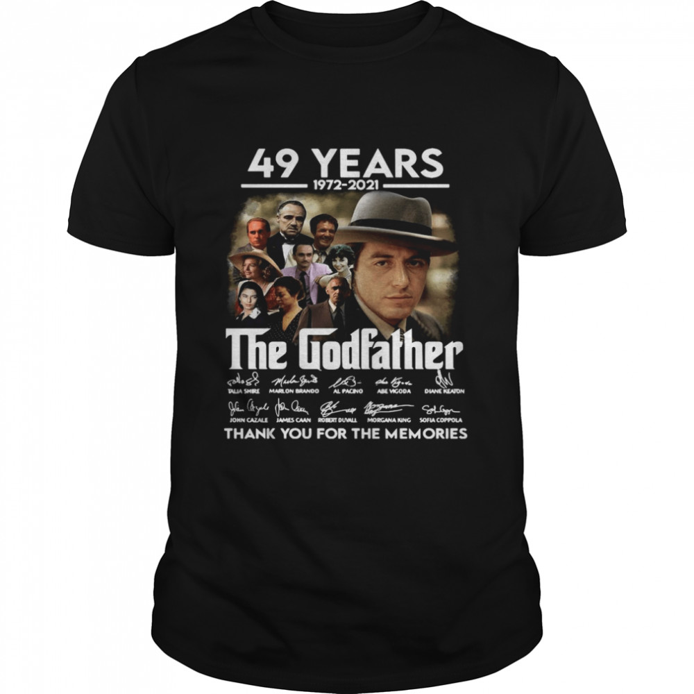 49 Years 1972 2021 The Godfather Signatures Thank You For The Memories shirt