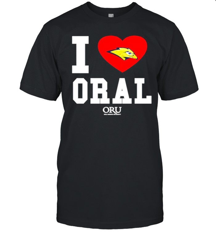 I love Oral Roberts Golden Eagles ORU shirt
