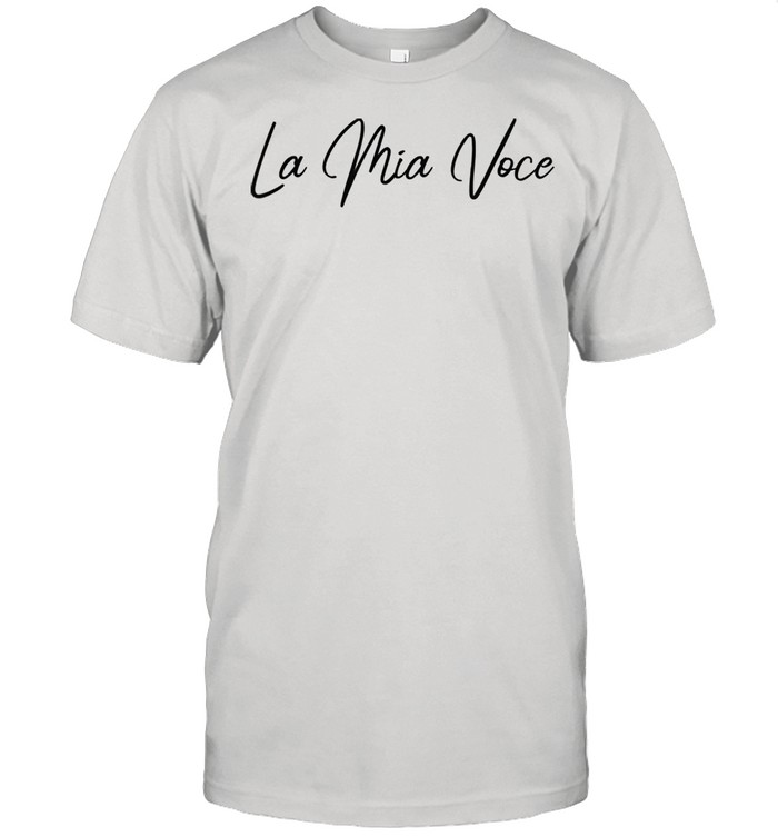 La Mia Voce Shirt