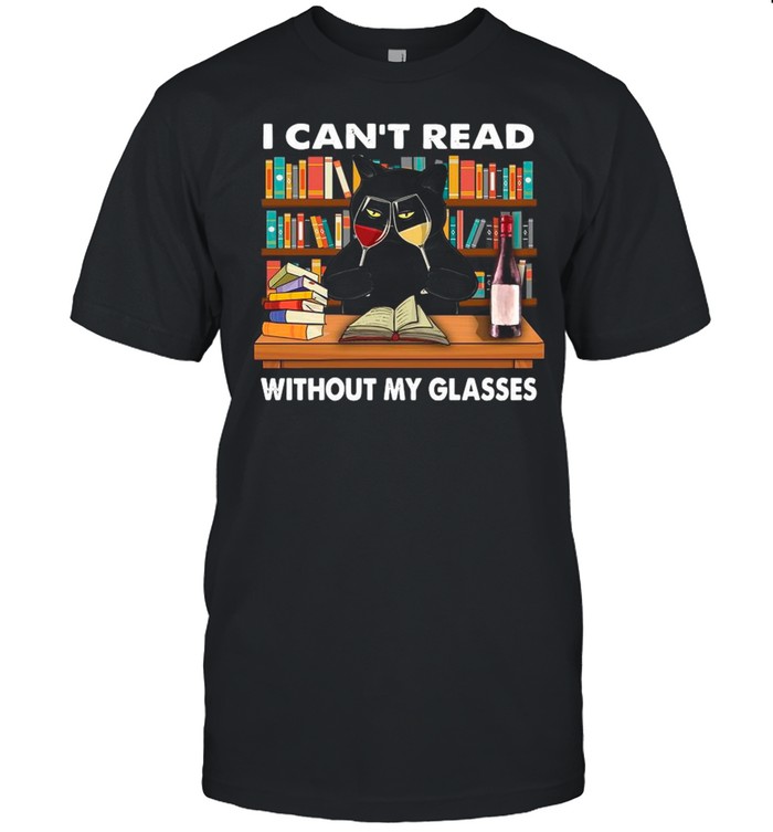 Black Cat I Can’t Read Books Without My Glasses shirt