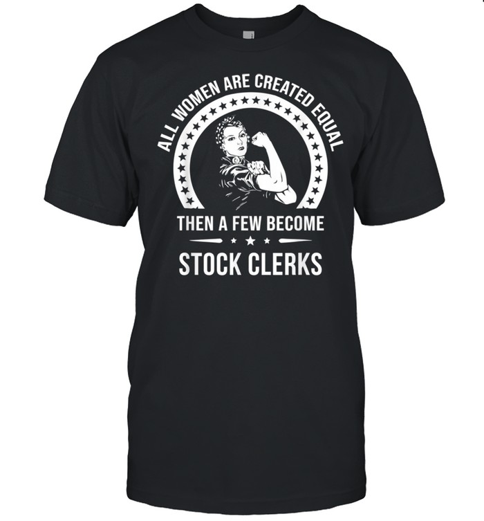 Stock Clerk Stock Clerk shirt