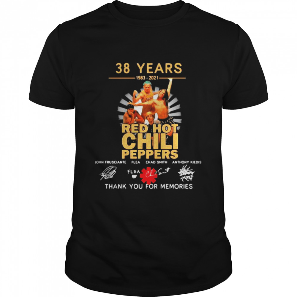 38 Years 1983 2021 Red Hot Chili Peppers Thank You For The Memories Signature Shirt