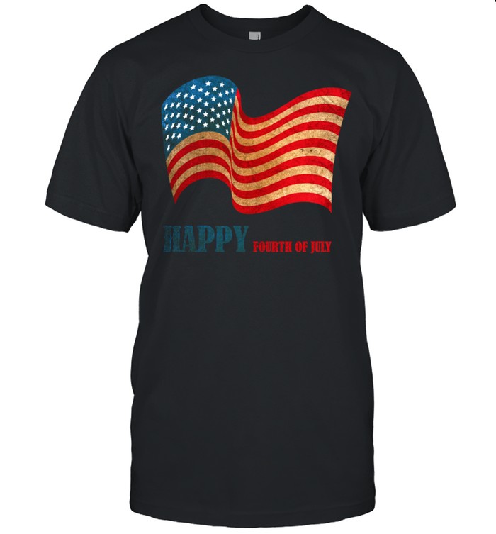 4th Of July American Happy 4th Of July Shirt