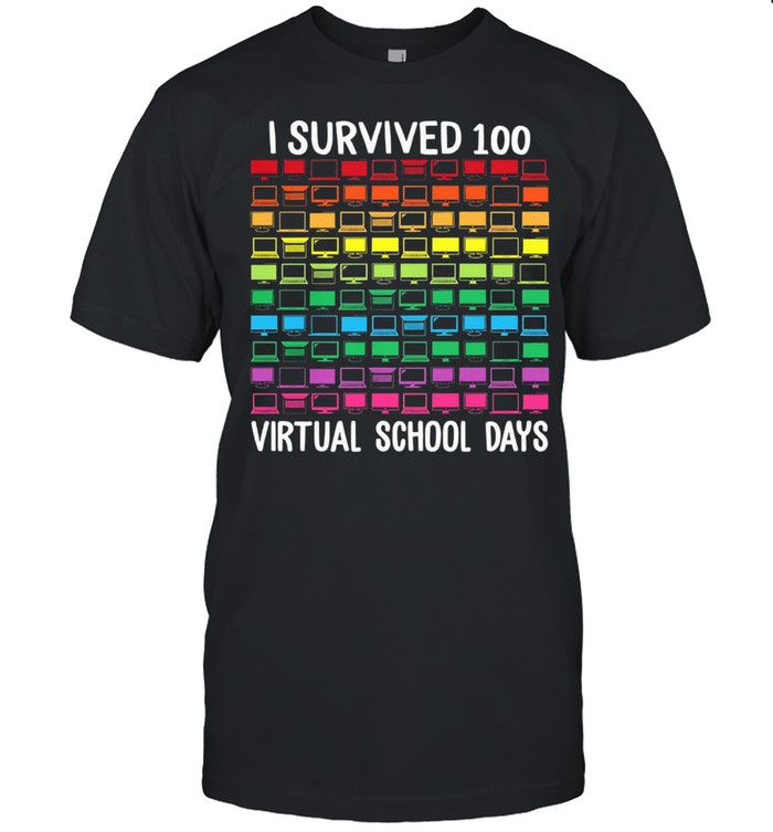 I survived 100 virtual school days shirt