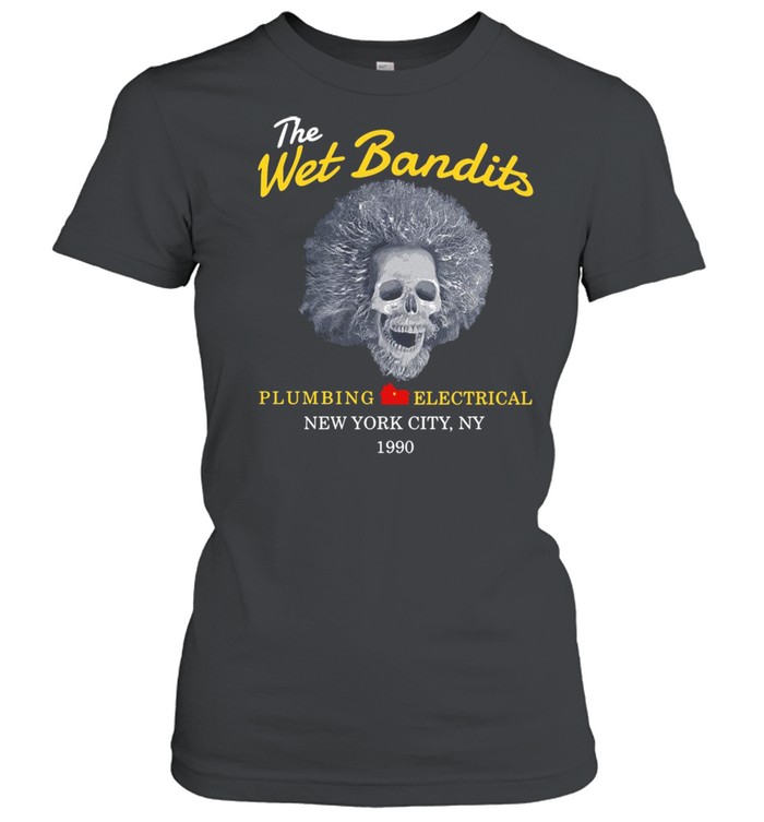 The west bandits plumbing electrical New York City NY 1990 shirt Classic Women's T-shirt