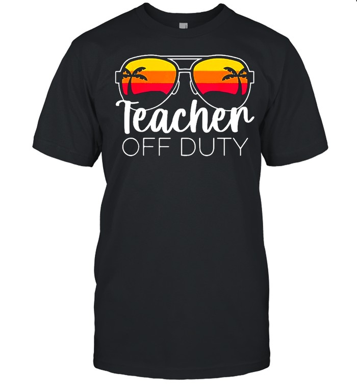 Teacher off duty sunglasses beach sunset shirt