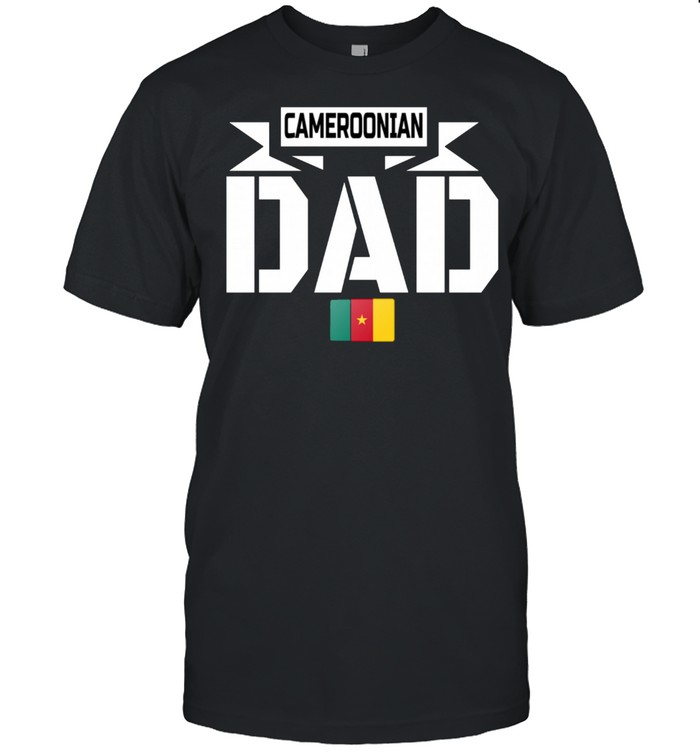Cameroonian Dad Father’s Day Cameroon Flag shirt