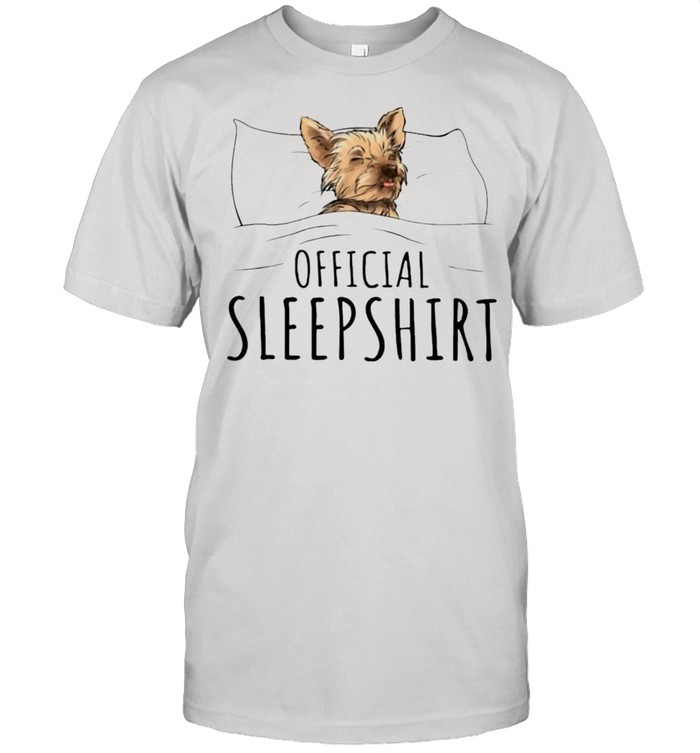 Yorkshire Terrier Official sleepshirt shirt