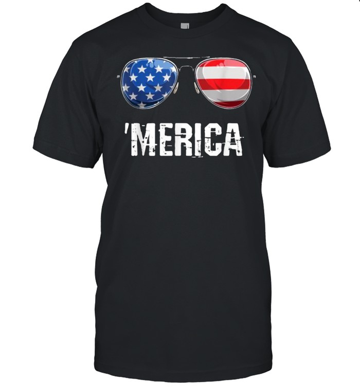 Merica 4th Of July Sunglasses American Flag T-Shirt