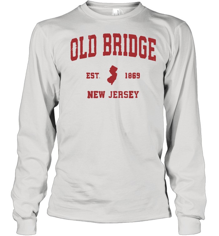 Old Bridge New Jersey 1869 NJ Vintage Sports  Long Sleeved T-shirt