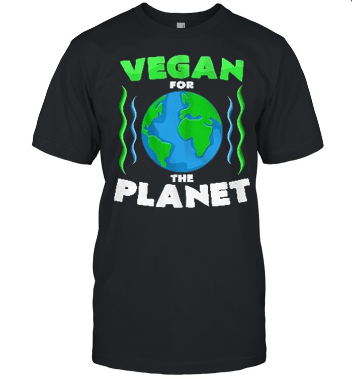 Vegan for the planet shirt