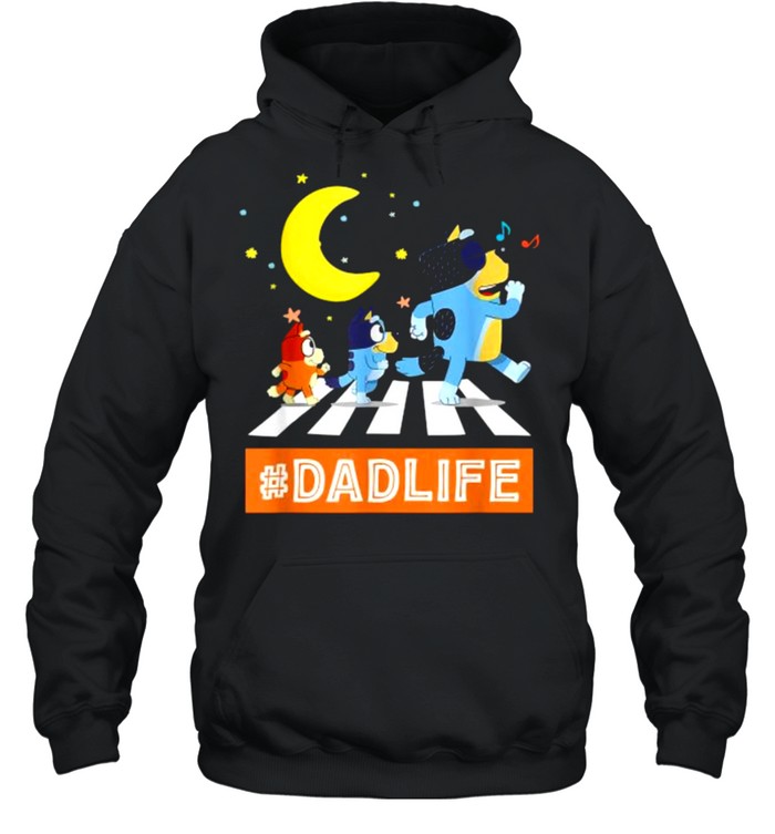 Blueys Dad Life Family Lover In My Life Fathers day T- Unisex Hoodie